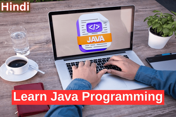 Java Programming Course with Hands on Projects | Beginner to Advanced ...